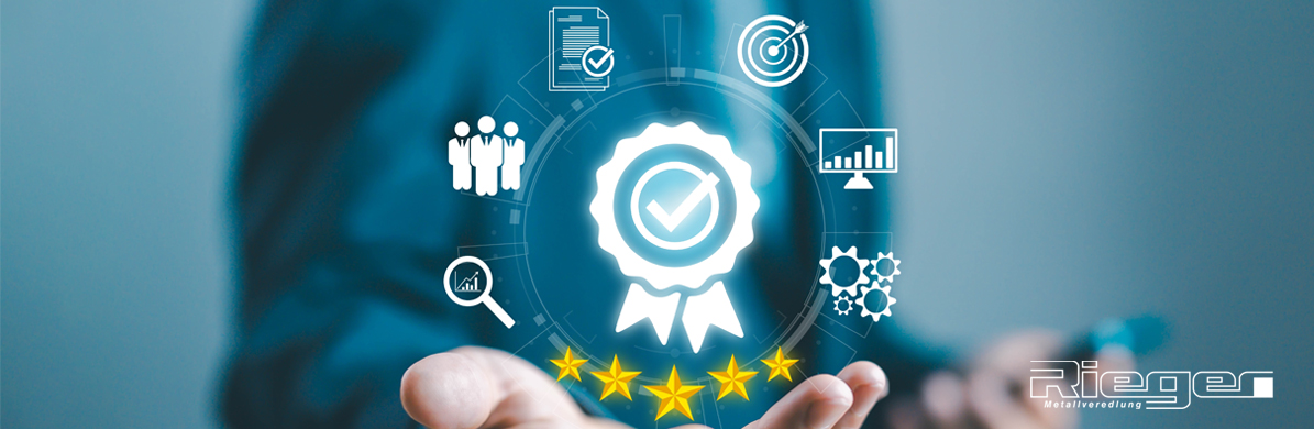 Rieger Metallveredlung Blog Qualitätsmanagement